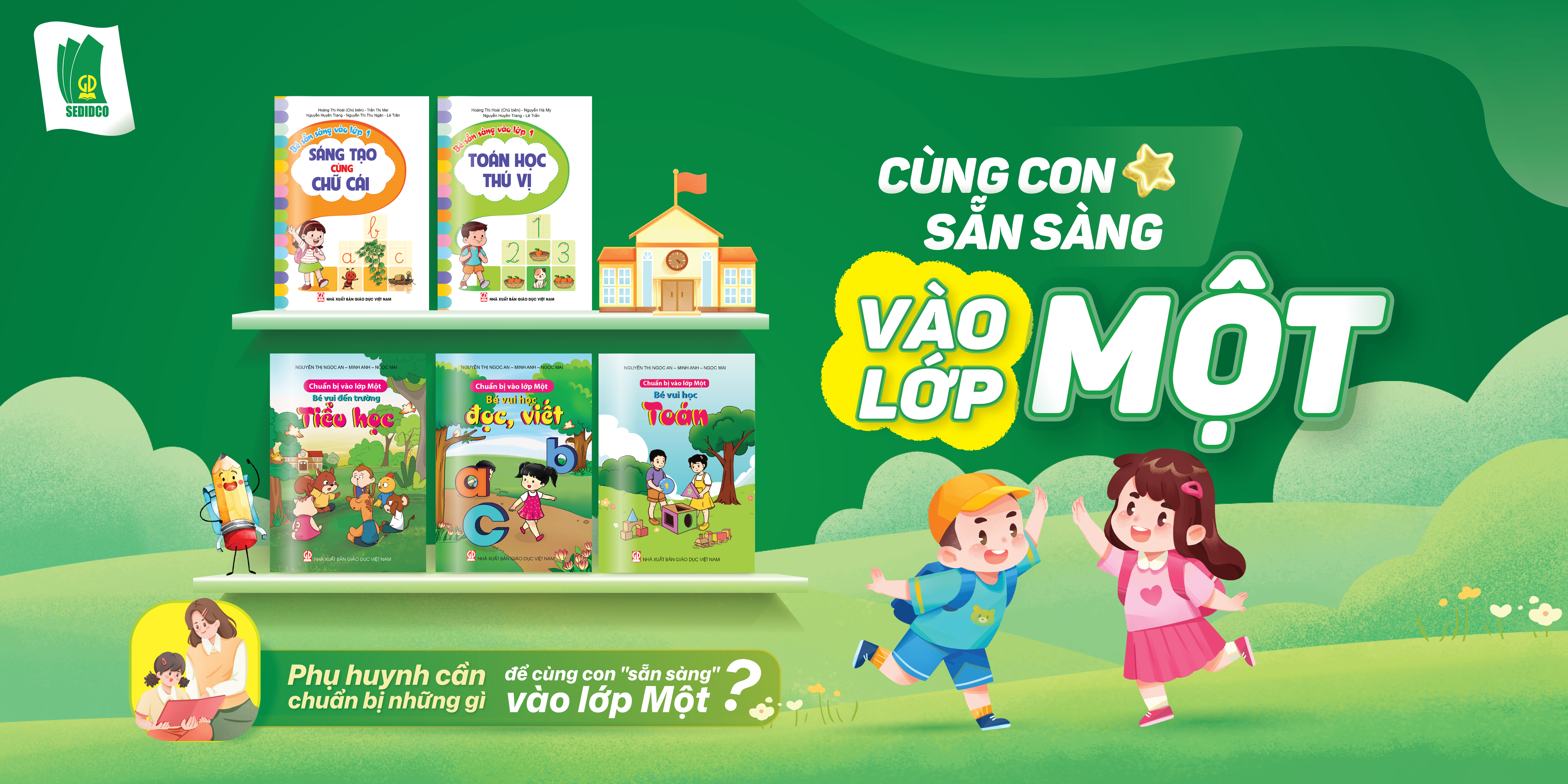  Khởi đầu vững vàng cho hành trình lớp Một